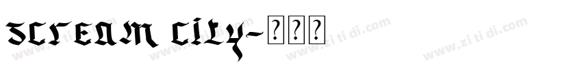 scream city字体转换